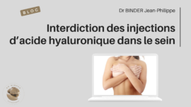 interdiction-injection-acide-hyaluronique-seins-dr-binder-blog