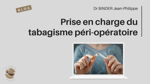 La prise en charge du tabagisme péri-opératoire