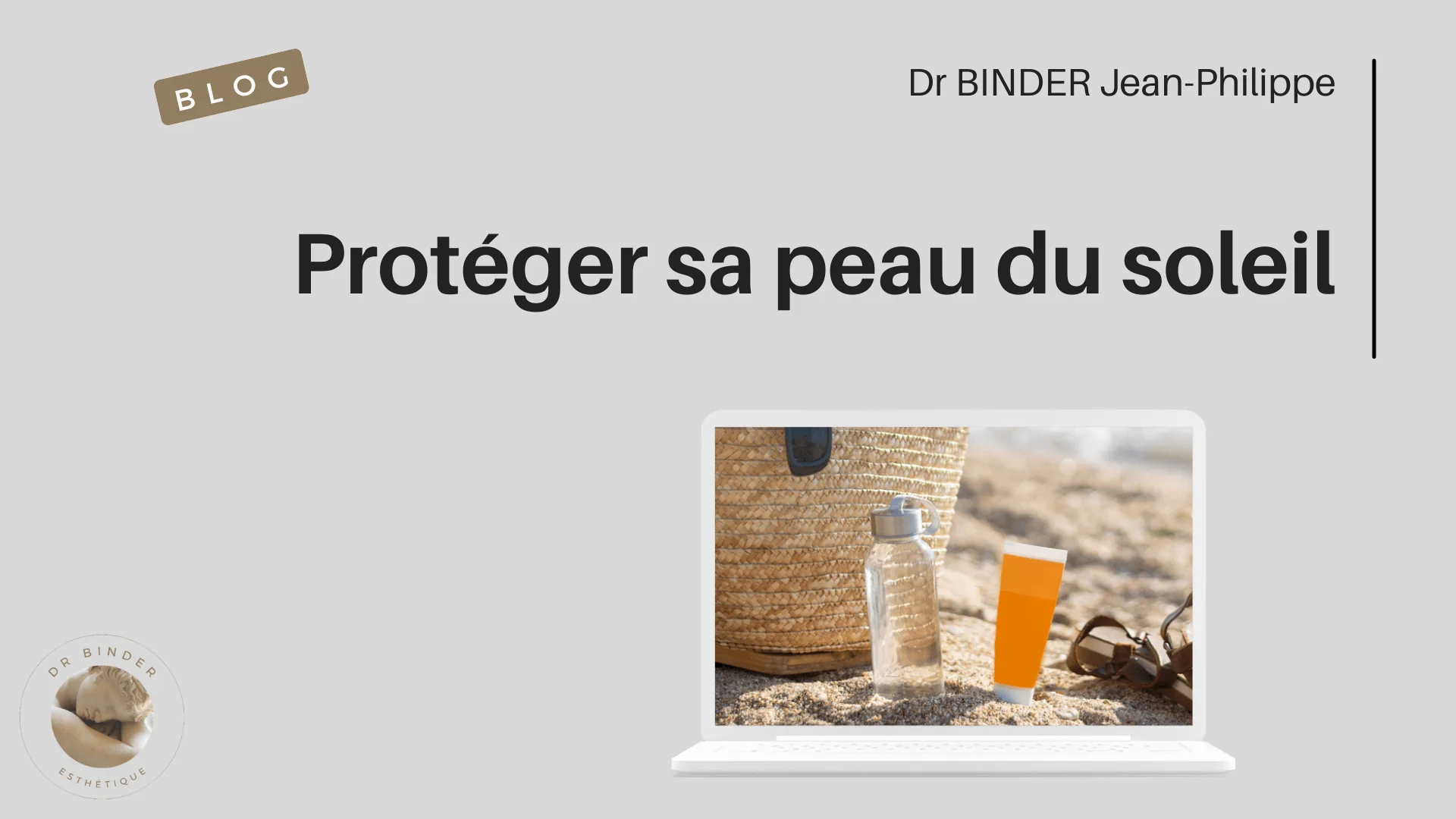 Protéger sa peau du soleil : les bons gestes à retenir