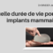 quelle-duree-de-vie-pour-les-implants-mammaires-dr-binder-blog