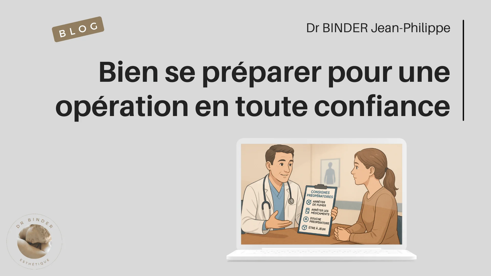 Bien se préparer pour une opération en toute confiance