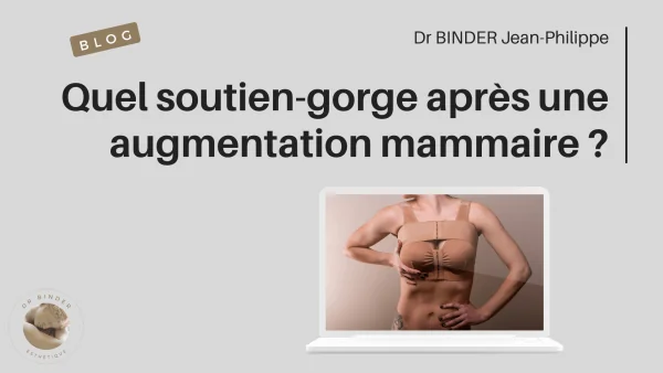 Soutien-gorge de contention après une augmentation mammaire